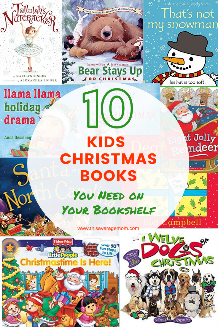 Rounding up 10 Kids Christmas books that are just too cute! #holiday #christmas #books #reading