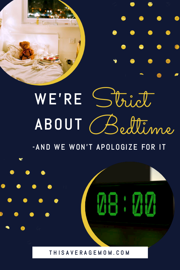 Bedtime is a non-negotiable in our house. Today on the blog, I’m sharing why we’re strict about bedtime, and why we won’t apologize for it. Sleep is so important, and we want to be sure our kids get those hours of rest they need! #bedtime #sleep #nightnight