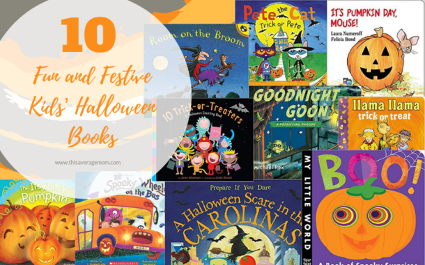 10 Fun and Festive Kids’ Halloween Books - thisaveragemom