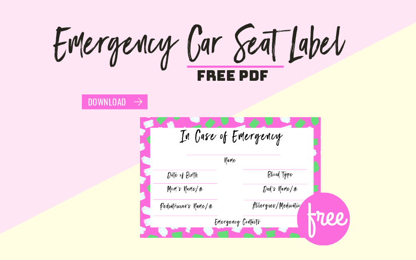 Emergency Car Seat Label Free Pdf Thisaveragemom