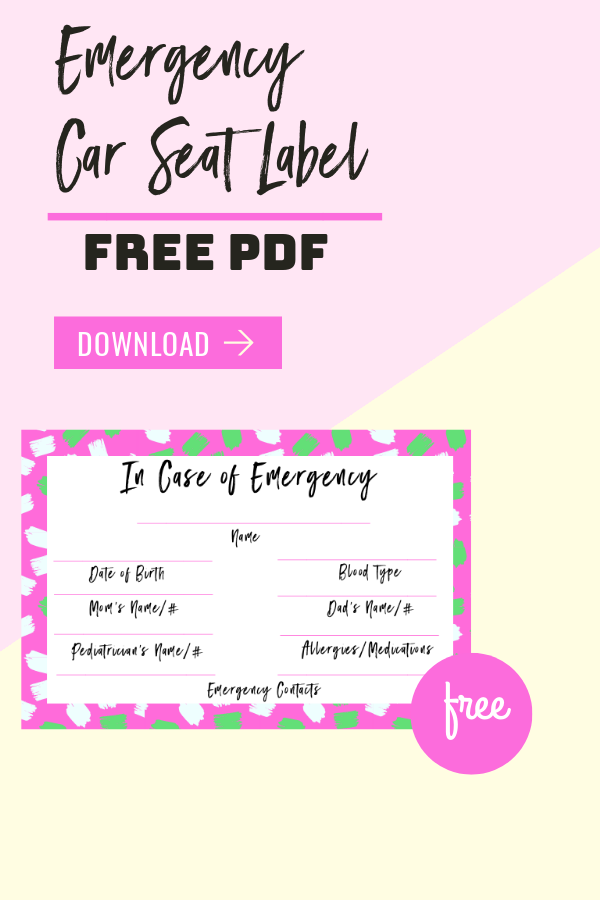 Emergency Car Seat Label (Free PDF!) thisaveragemom