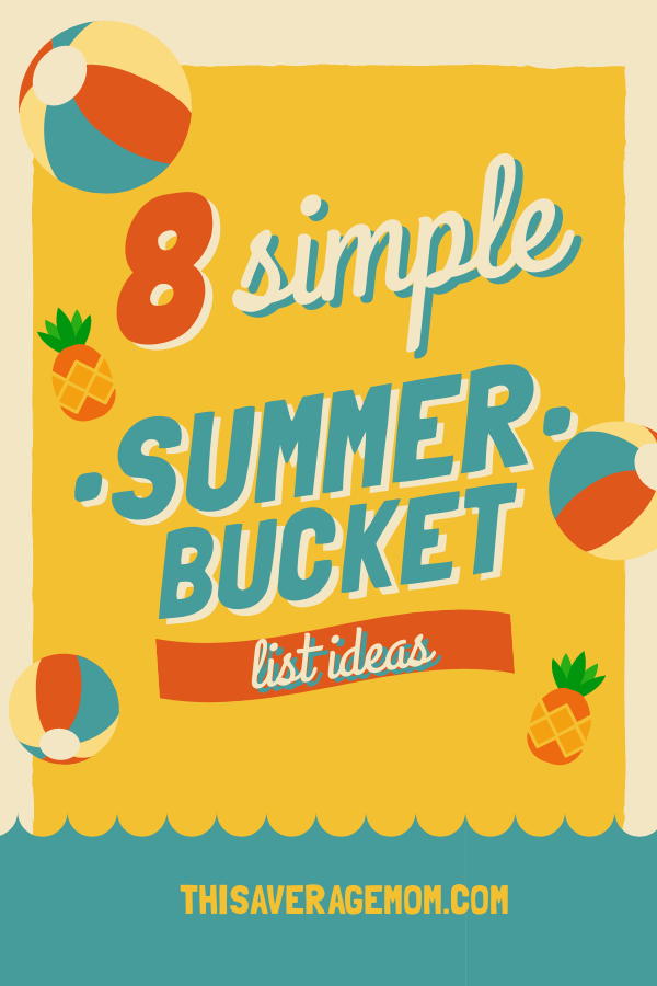 Summer is flying by, and I want to be sure I’m making the most of it with my kids! I’m sharing 8 SIMPLE summer bucket list ideas we use in our house, even though we don’t have an “official” list! #summer #childhood #motherhood #makingmemories