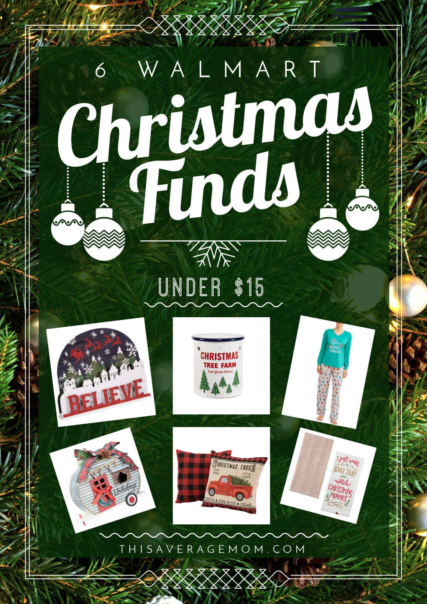 https://thisaveragemom.com/wp-content/uploads/2019/11/6_Walmart-Christmas-Finds-Under-15_poster.png